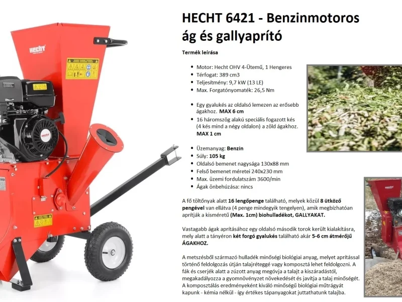 HECHT 6421 benzinmotoros ágdaráló és gallyaprító bérlés Miskolcon